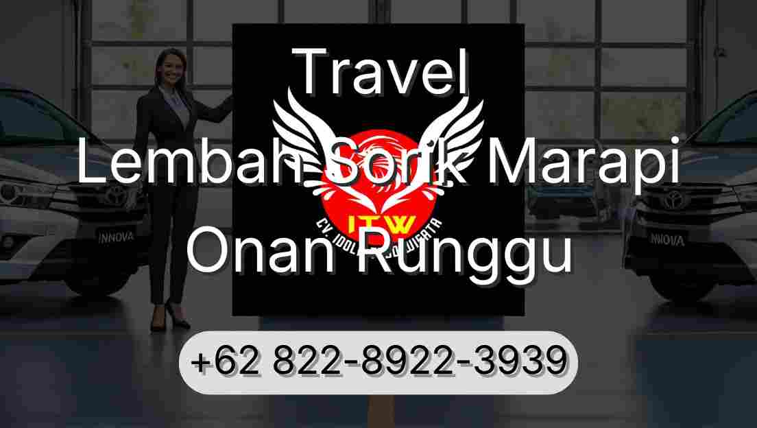 Travel Lembah Sorik Marapi Onan Runggu