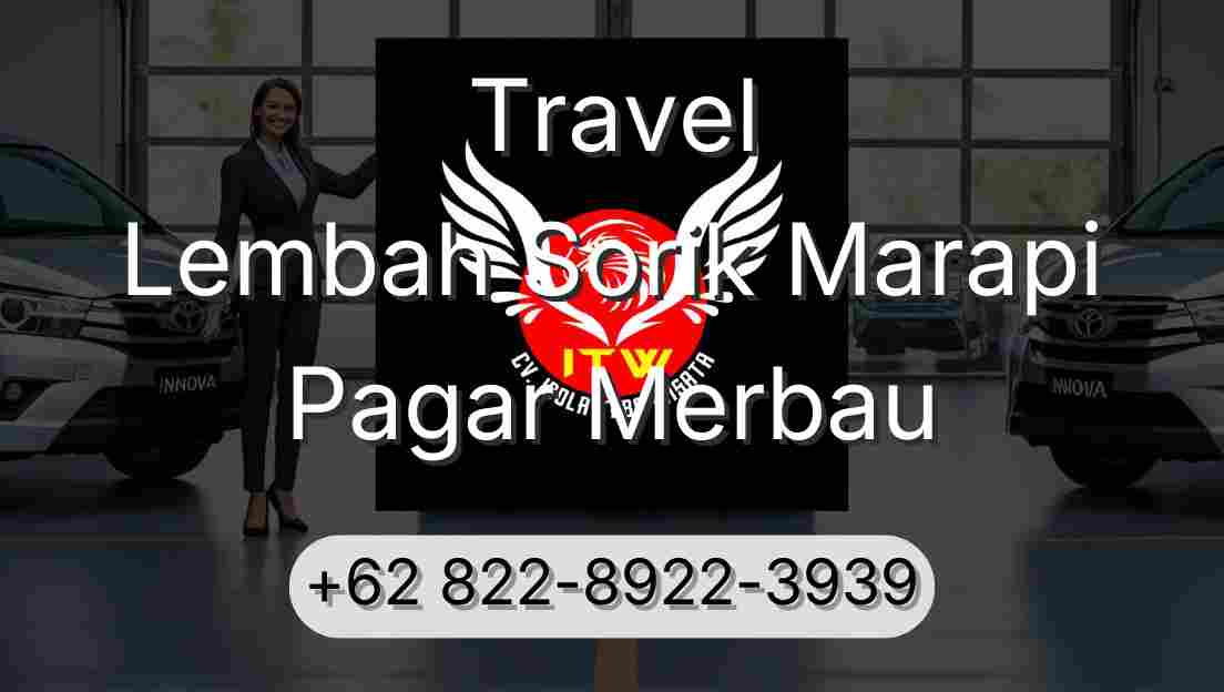 Travel Lembah Sorik Marapi Pagar Merbau