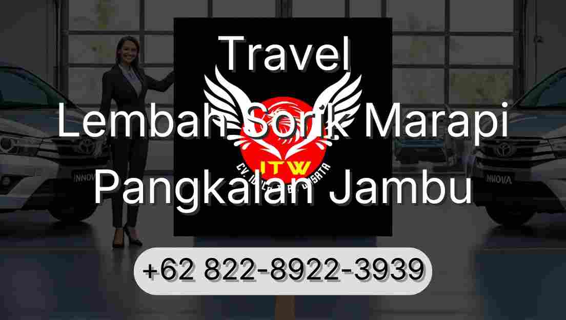 Travel Lembah Sorik Marapi Pangkalan Jambu