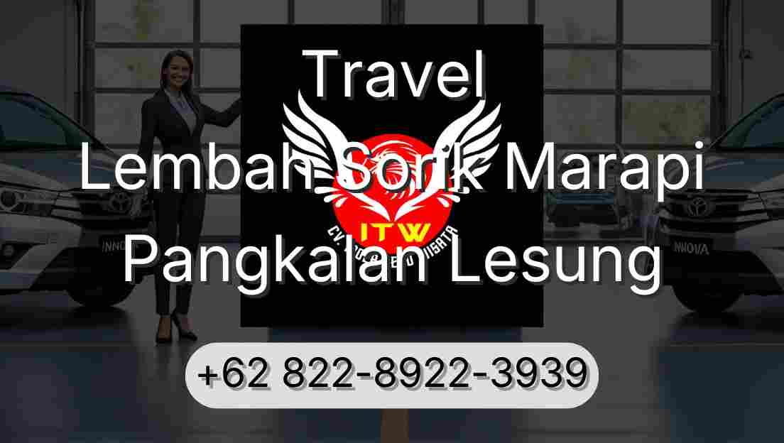 Travel Lembah Sorik Marapi Pangkalan Lesung