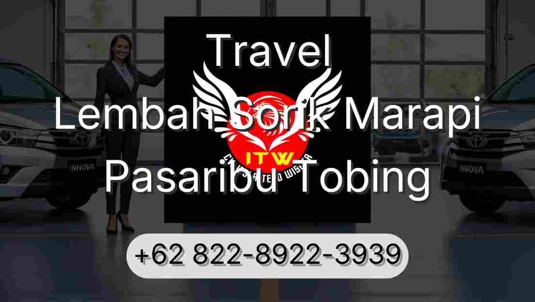 Travel Lembah Sorik Marapi Pasaribu Tobing