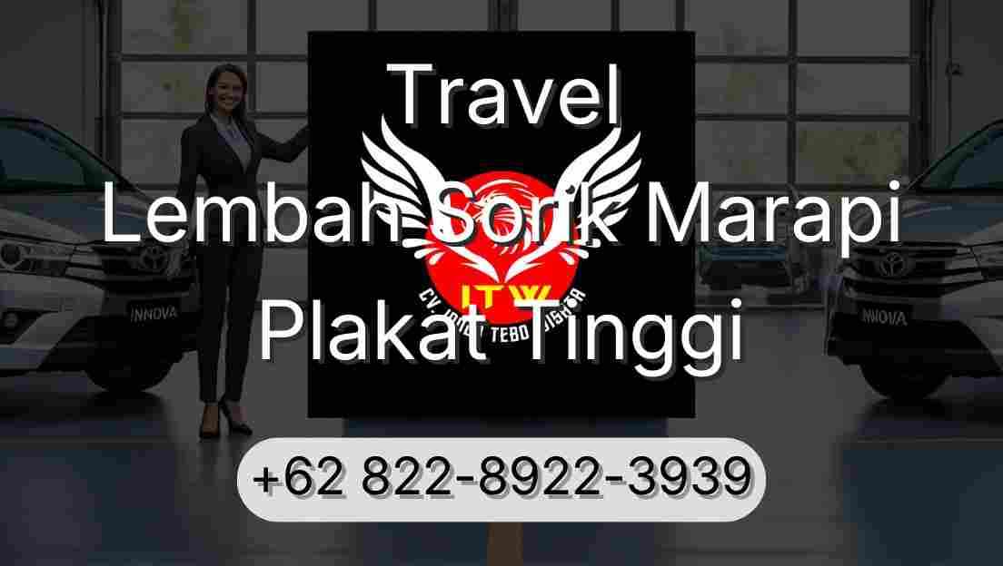 Travel Lembah Sorik Marapi Plakat Tinggi