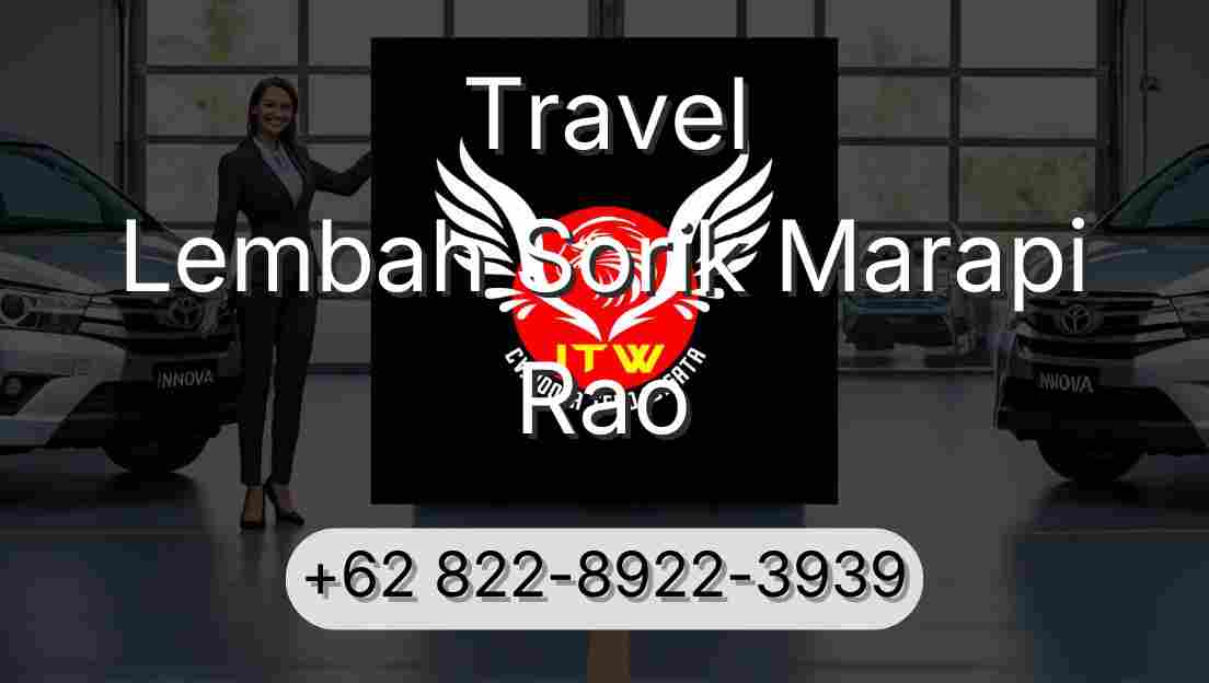 Travel Lembah Sorik Marapi Rao
