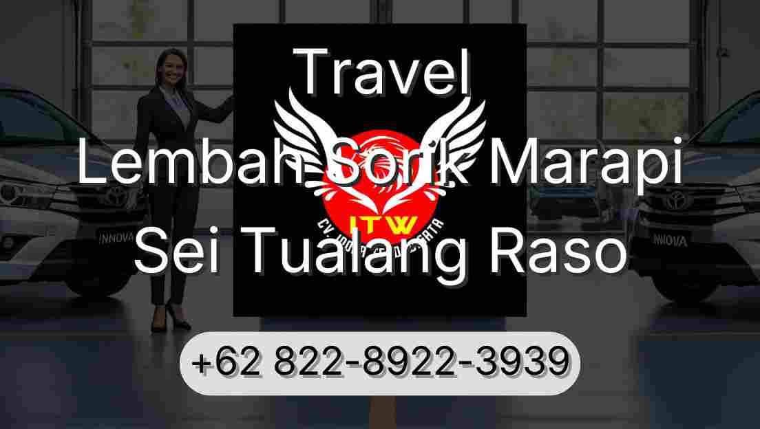 Travel Lembah Sorik Marapi Sei Tualang Raso