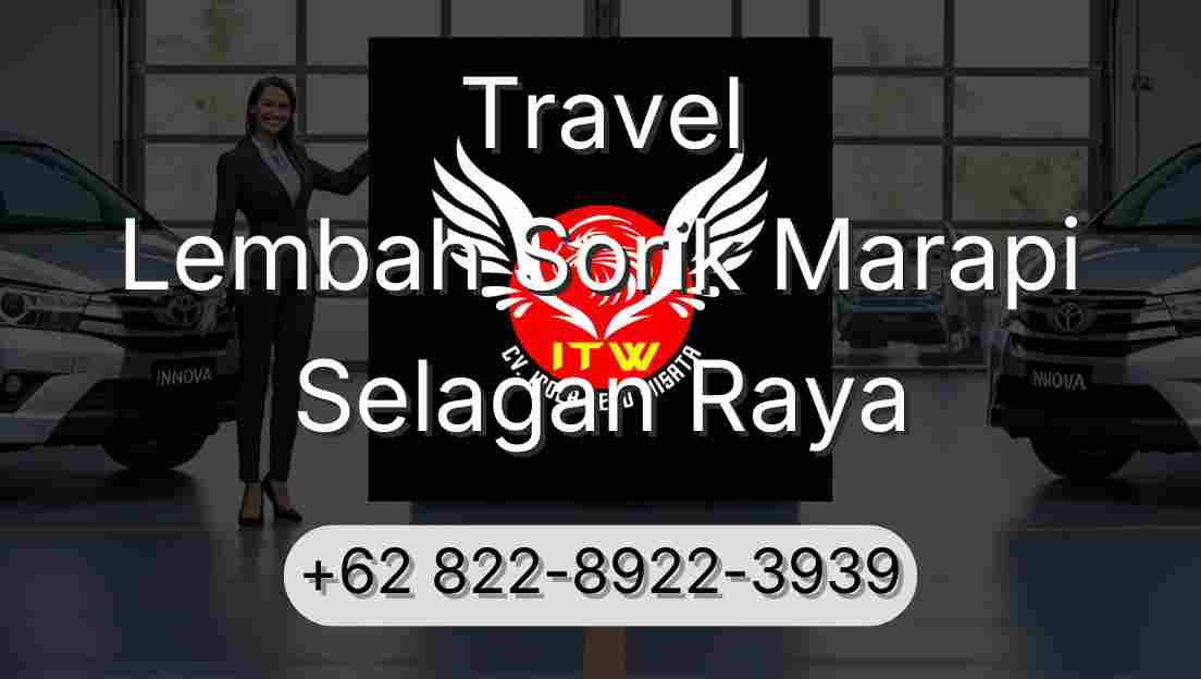 Travel Lembah Sorik Marapi Selagan Raya
