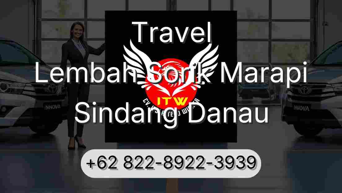 Travel Lembah Sorik Marapi Sindang Danau