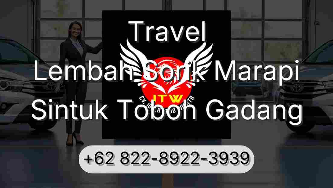 Travel Lembah Sorik Marapi Sintuk Toboh Gadang