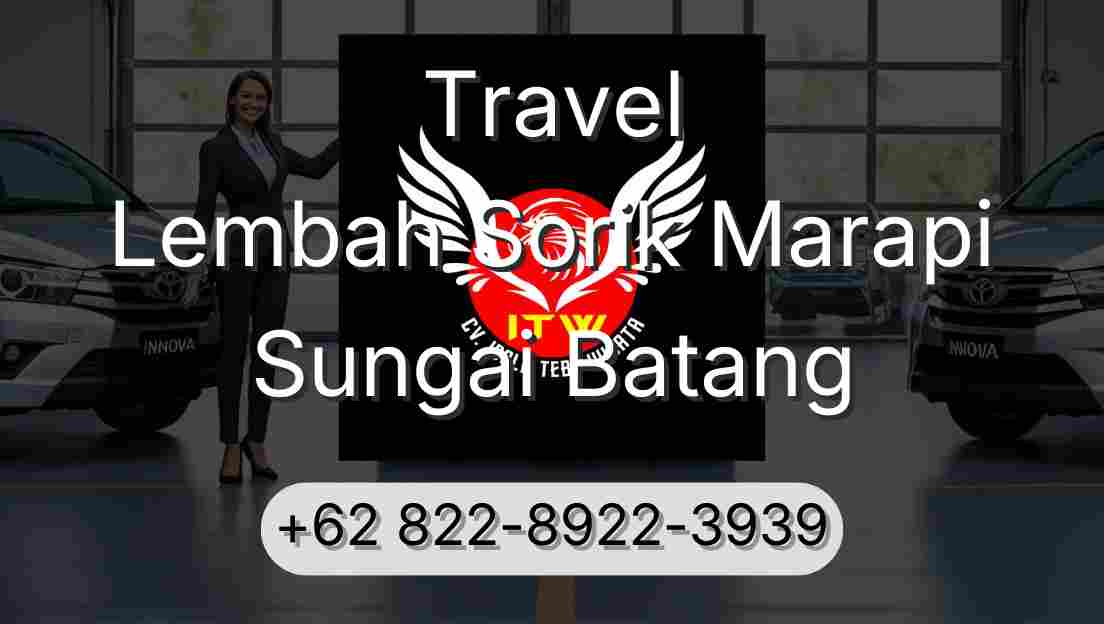 Travel Lembah Sorik Marapi Sungai Batang