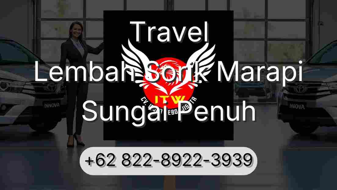Travel Lembah Sorik Marapi Sungai Penuh