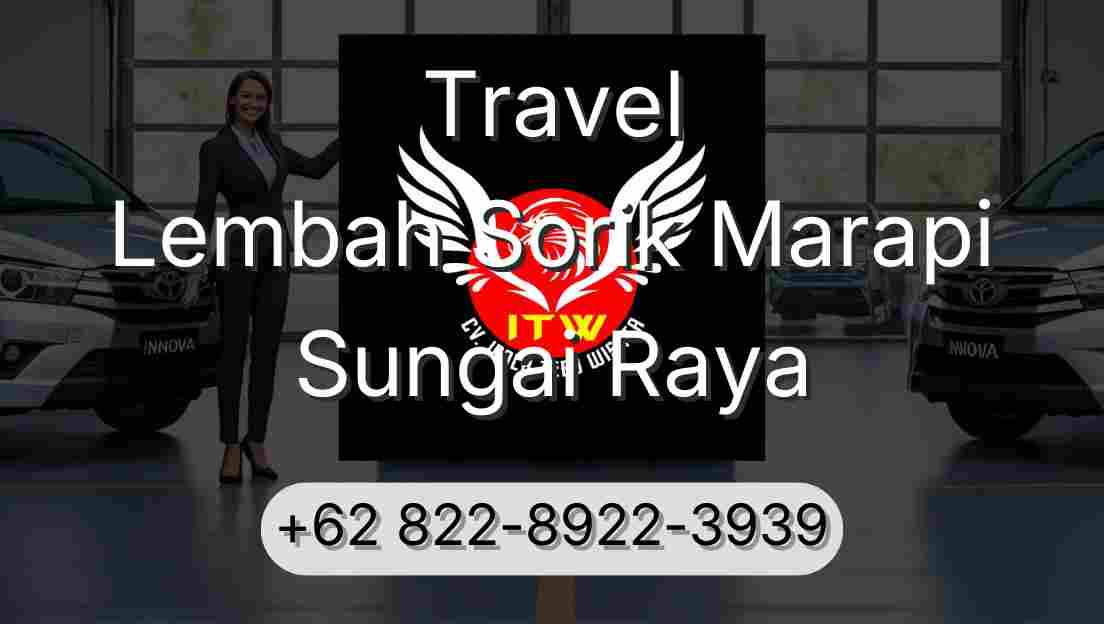 Travel Lembah Sorik Marapi Sungai Raya