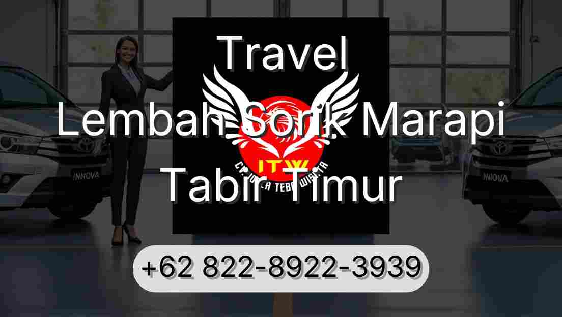 Travel Lembah Sorik Marapi Tabir Timur
