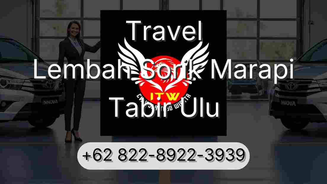 Travel Lembah Sorik Marapi Tabir Ulu