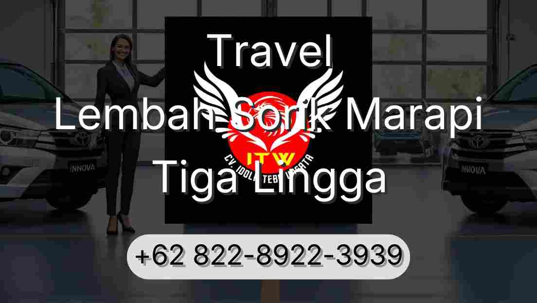 Travel Lembah Sorik Marapi Tiga Lingga