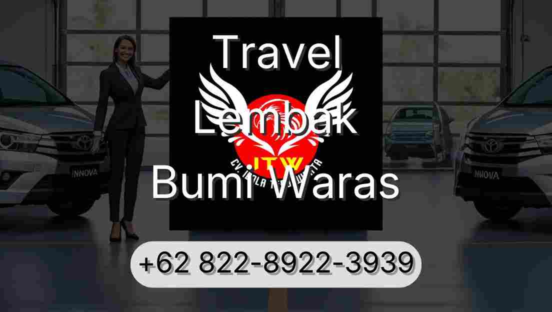 Travel Lembak Bumi Waras