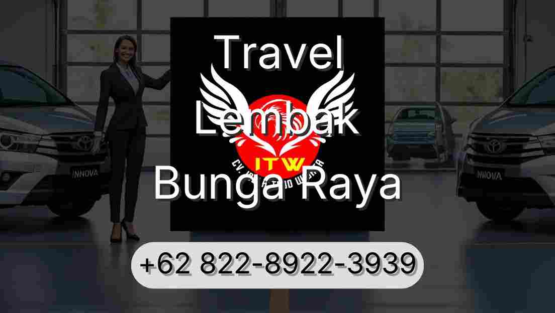 Travel Lembak Bunga Raya