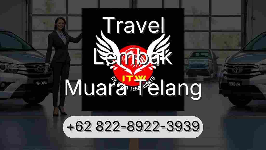 Travel Lembak Muara Telang