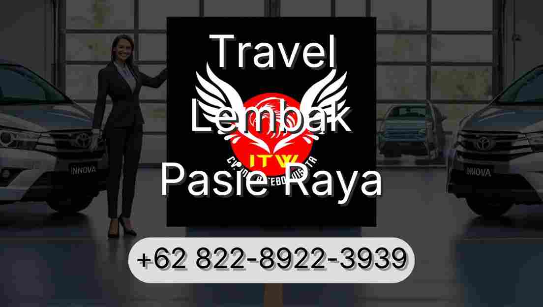 Travel Lembak Pasie Raya