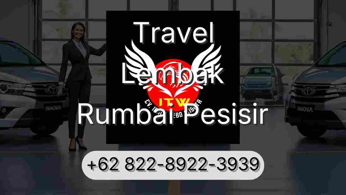 Travel Lembak Rumbai Pesisir