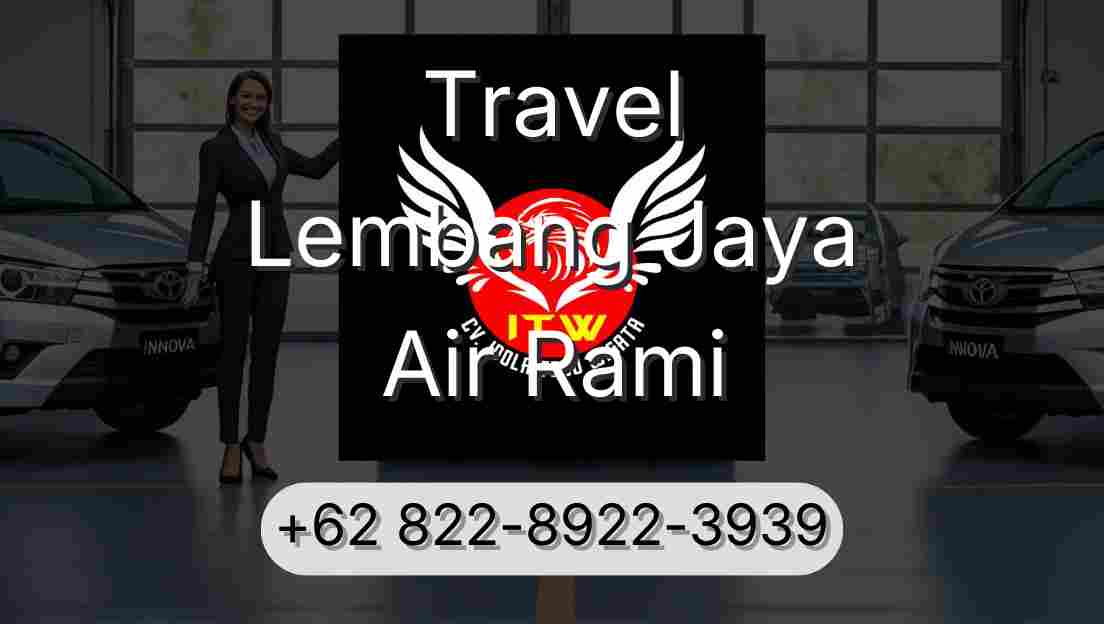 Travel Lembang Jaya Air Rami