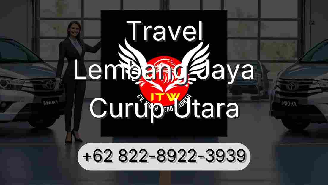 Travel Lembang Jaya Curup Utara