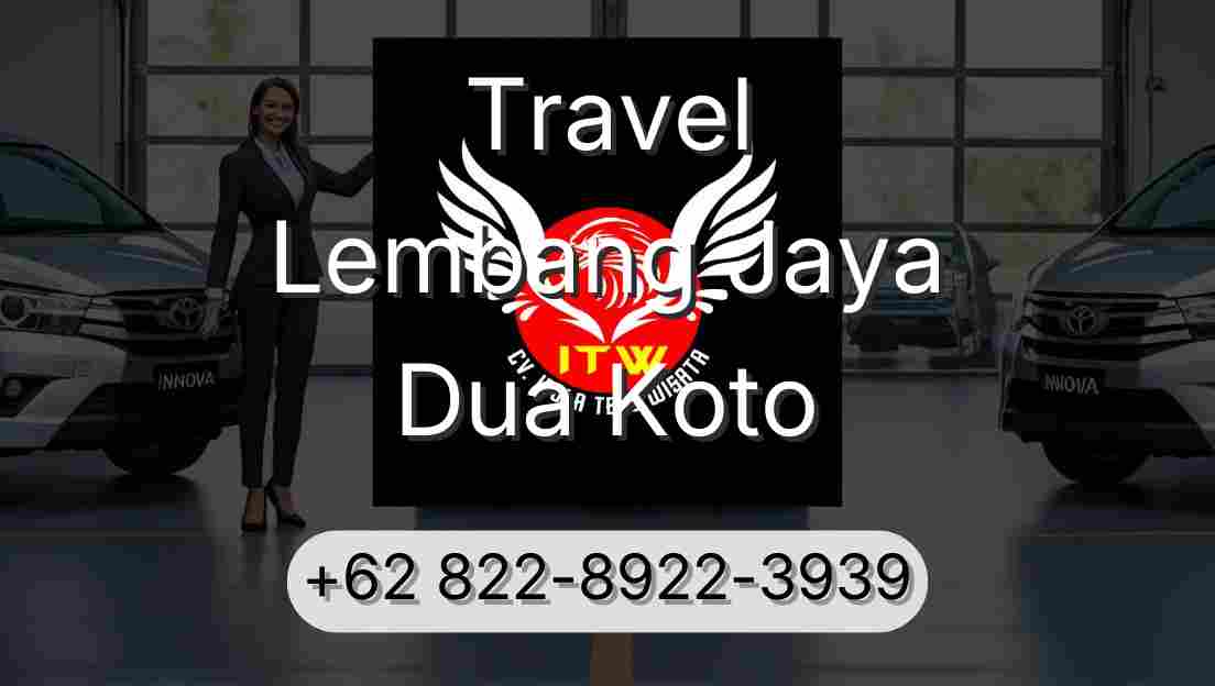 Travel Lembang Jaya Dua Koto