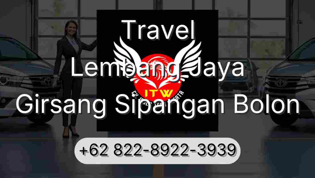 Travel Lembang Jaya Girsang Sipangan Bolon