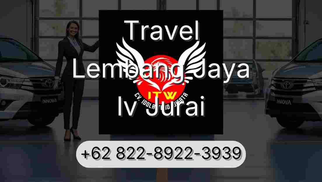Travel Lembang Jaya Iv Jurai