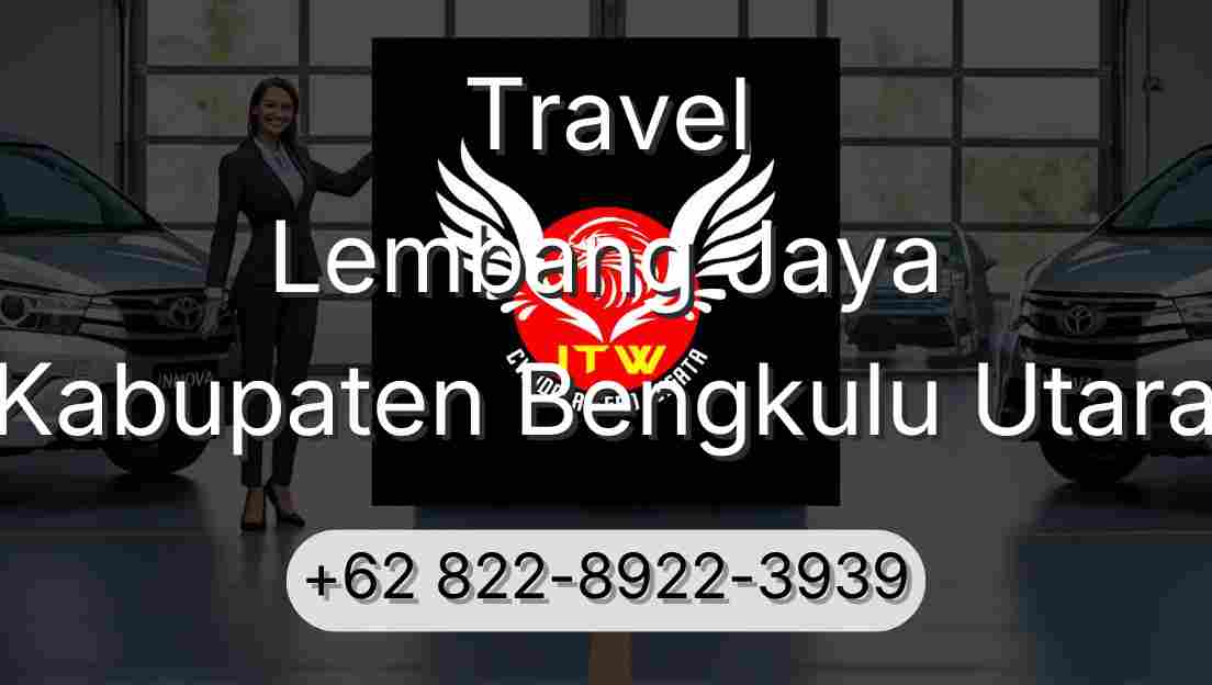 Travel Lembang Jaya Kabupaten Bengkulu Utara