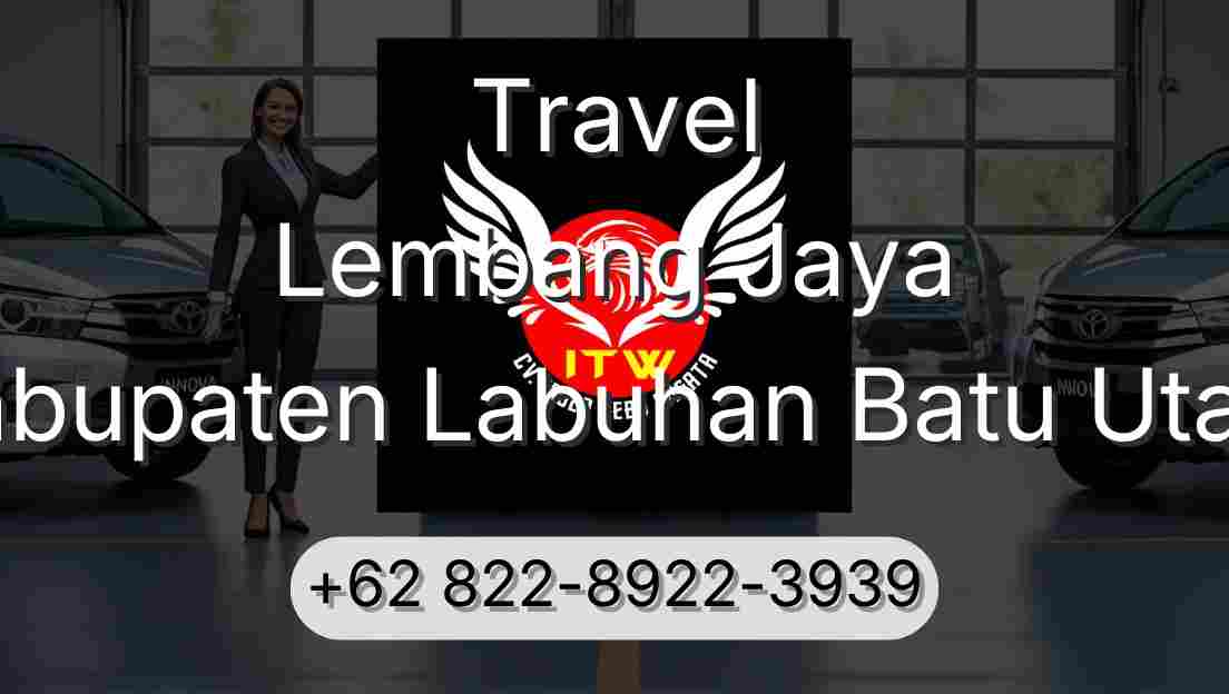Travel Lembang Jaya Kabupaten Labuhan Batu Utara