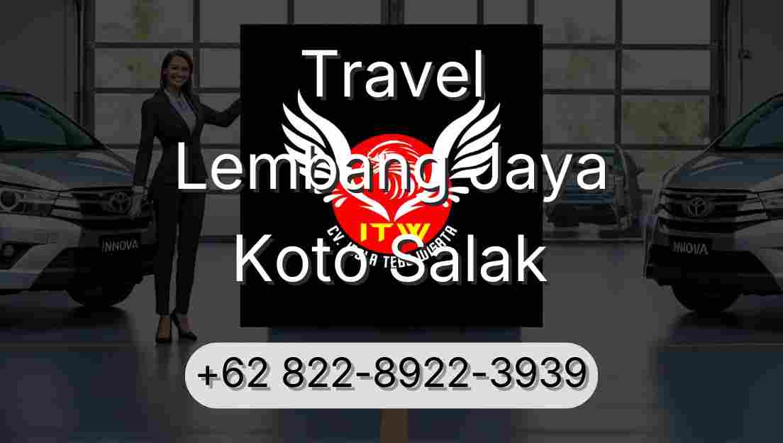 Travel Lembang Jaya Koto Salak