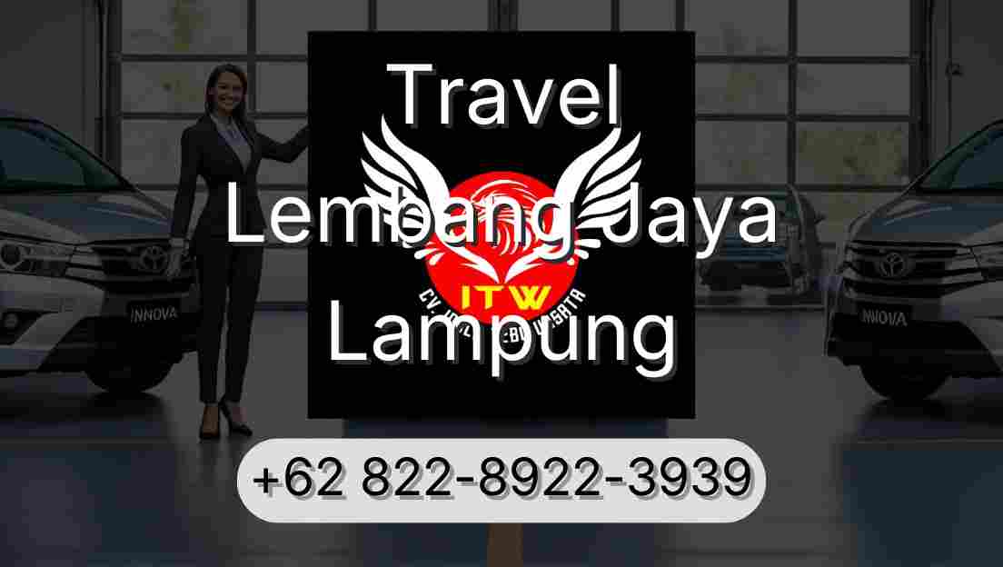 Travel Lembang Jaya Lampung