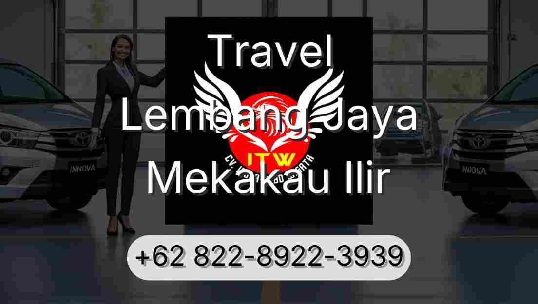 Travel Lembang Jaya Mekakau Ilir