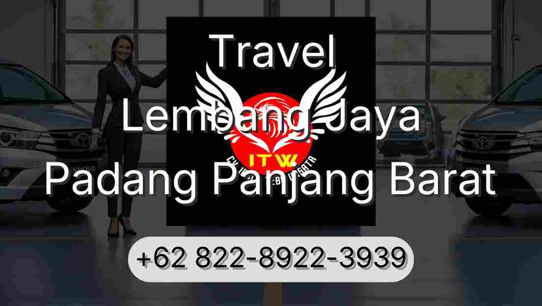 Travel Lembang Jaya Padang Panjang Barat