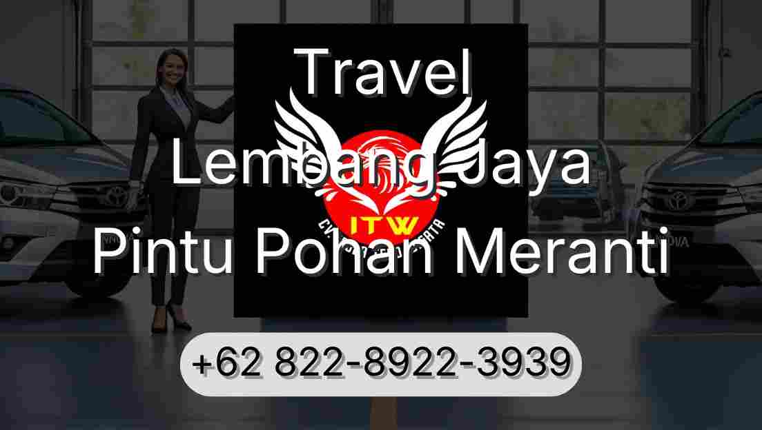 Travel Lembang Jaya Pintu Pohan Meranti