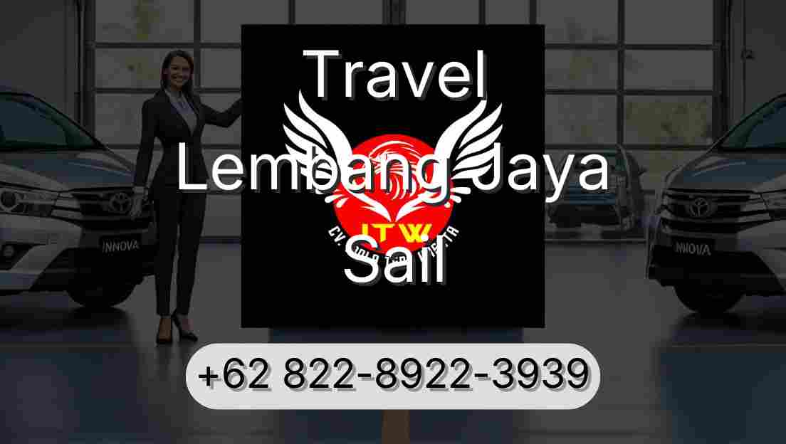 Travel Lembang Jaya Sail