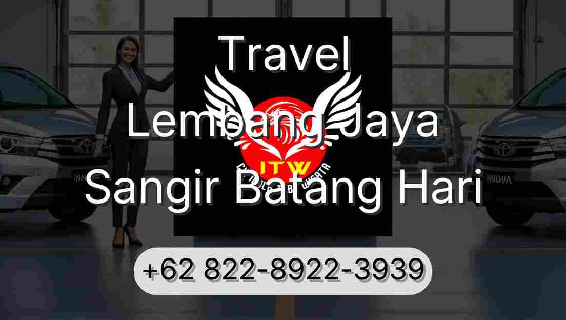 Travel Lembang Jaya Sangir Batang Hari