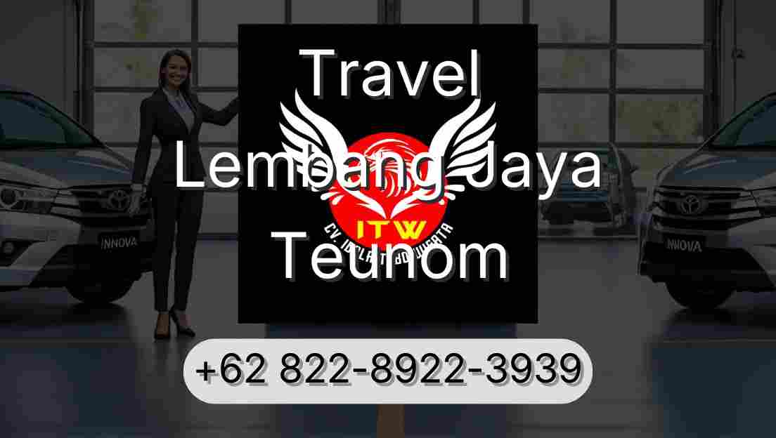 Travel Lembang Jaya Teunom