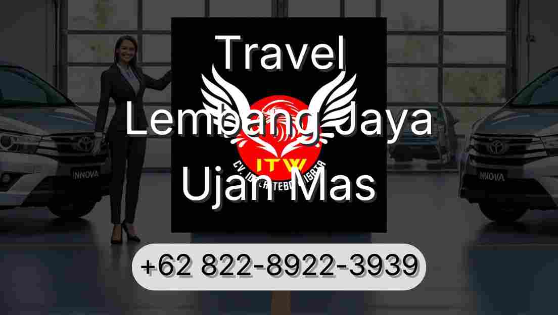 Travel Lembang Jaya Ujan Mas