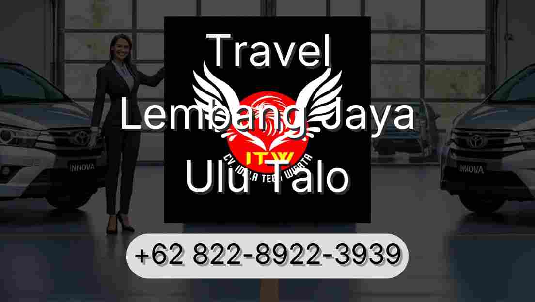 Travel Lembang Jaya Ulu Talo