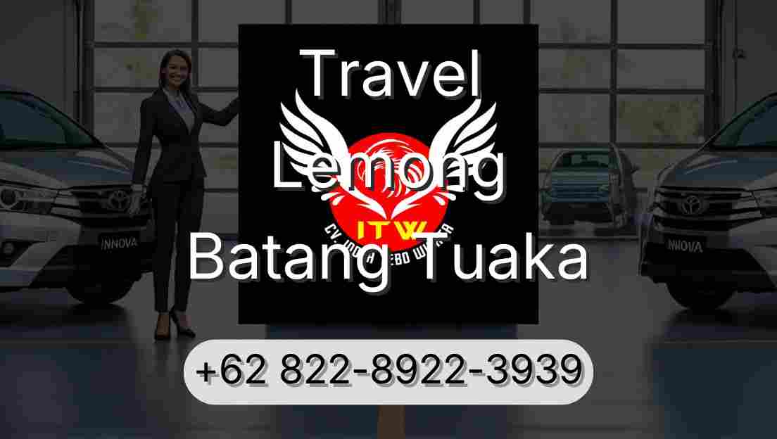 Travel Lemong Batang Tuaka