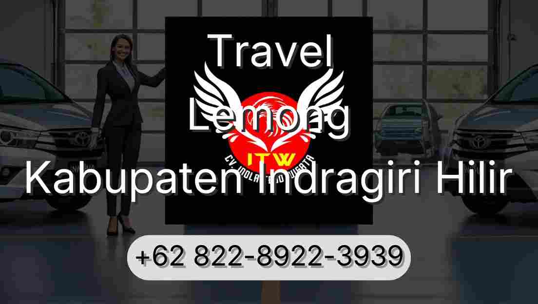 Travel Lemong Kabupaten Indragiri Hilir