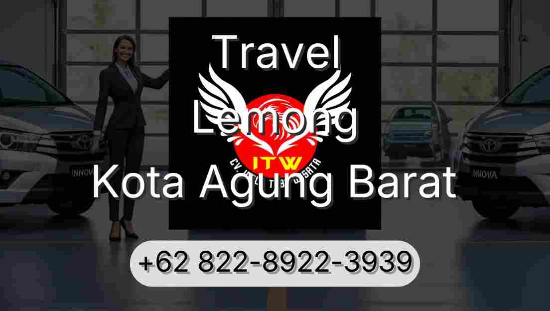 Travel Lemong Kota Agung Barat