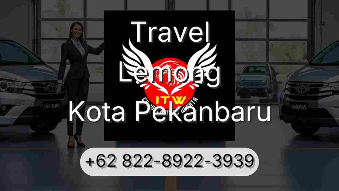 Travel Lemong Kota Pekanbaru