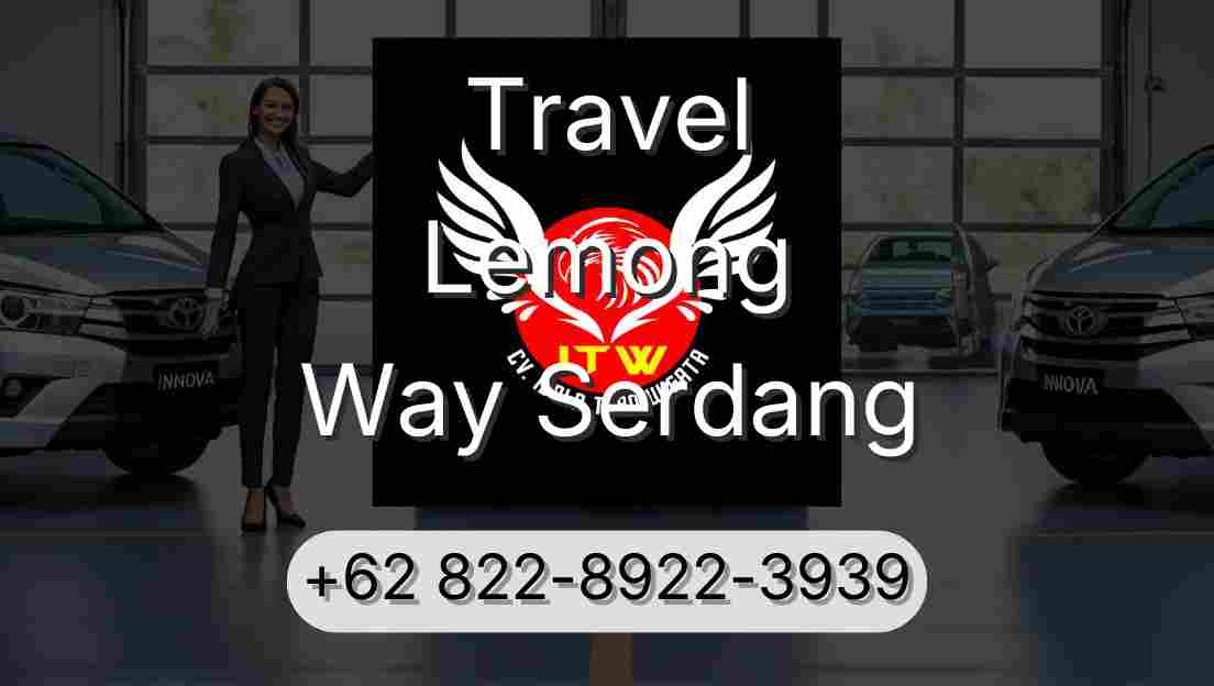 Travel Lemong Way Serdang