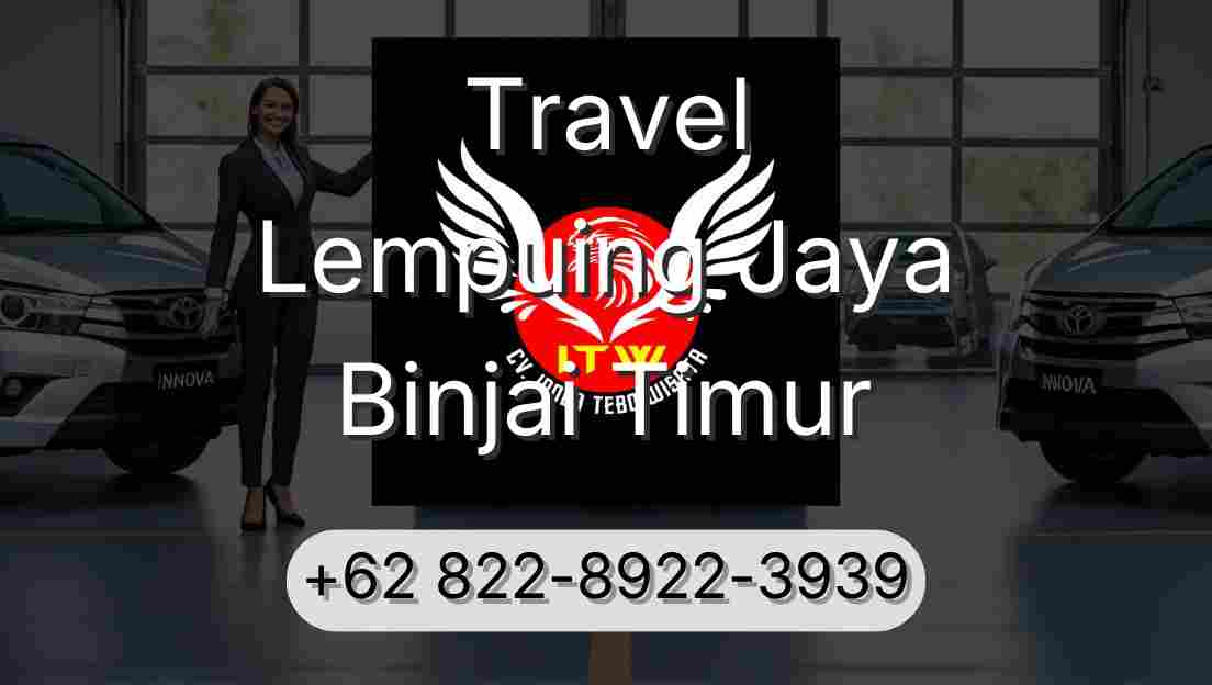 Travel Lempuing Jaya Binjai Timur