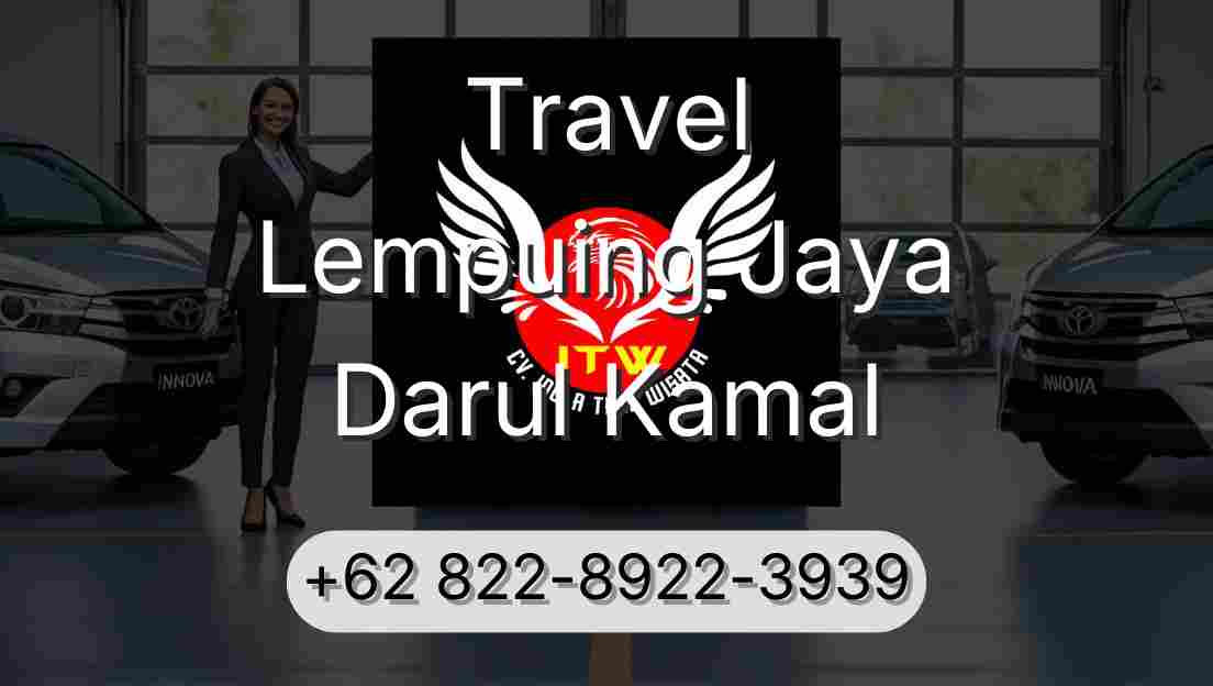 Travel Lempuing Jaya Darul Kamal