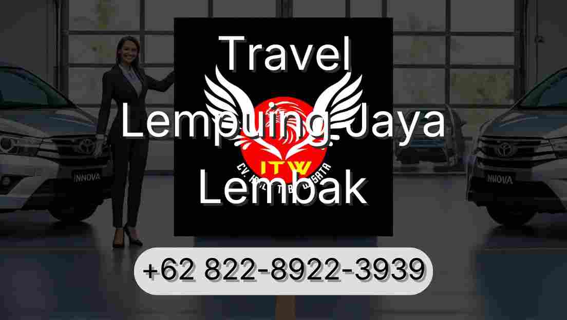 Travel Lempuing Jaya Lembak