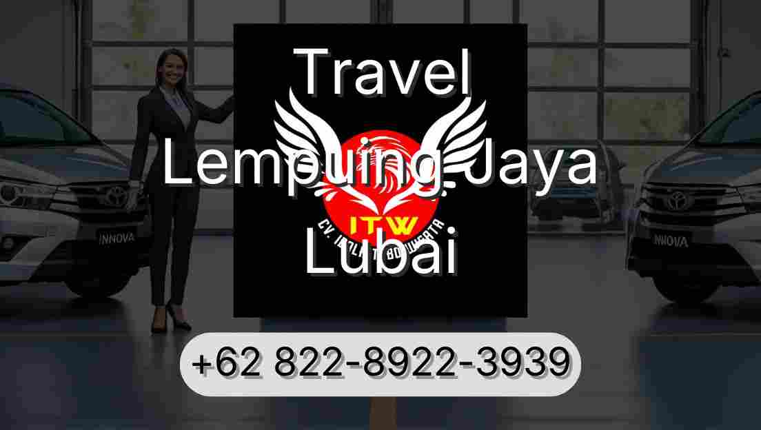 Travel Lempuing Jaya Lubai