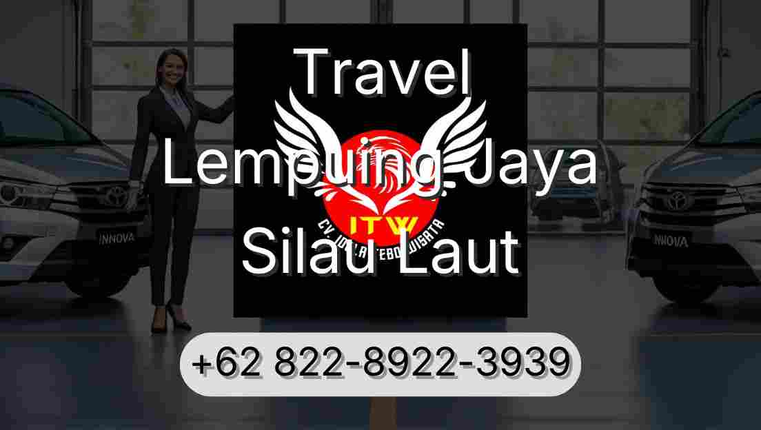 Travel Lempuing Jaya Silau Laut