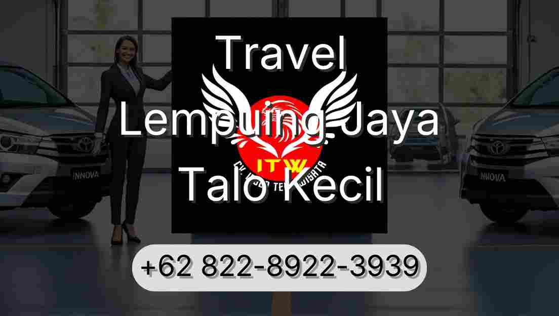Travel Lempuing Jaya Talo Kecil